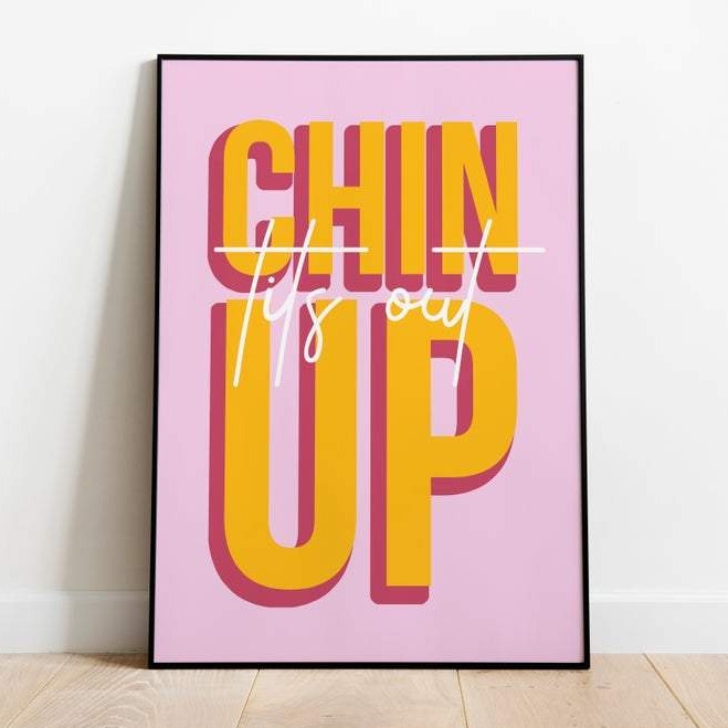 Chin Up Tits Out Print