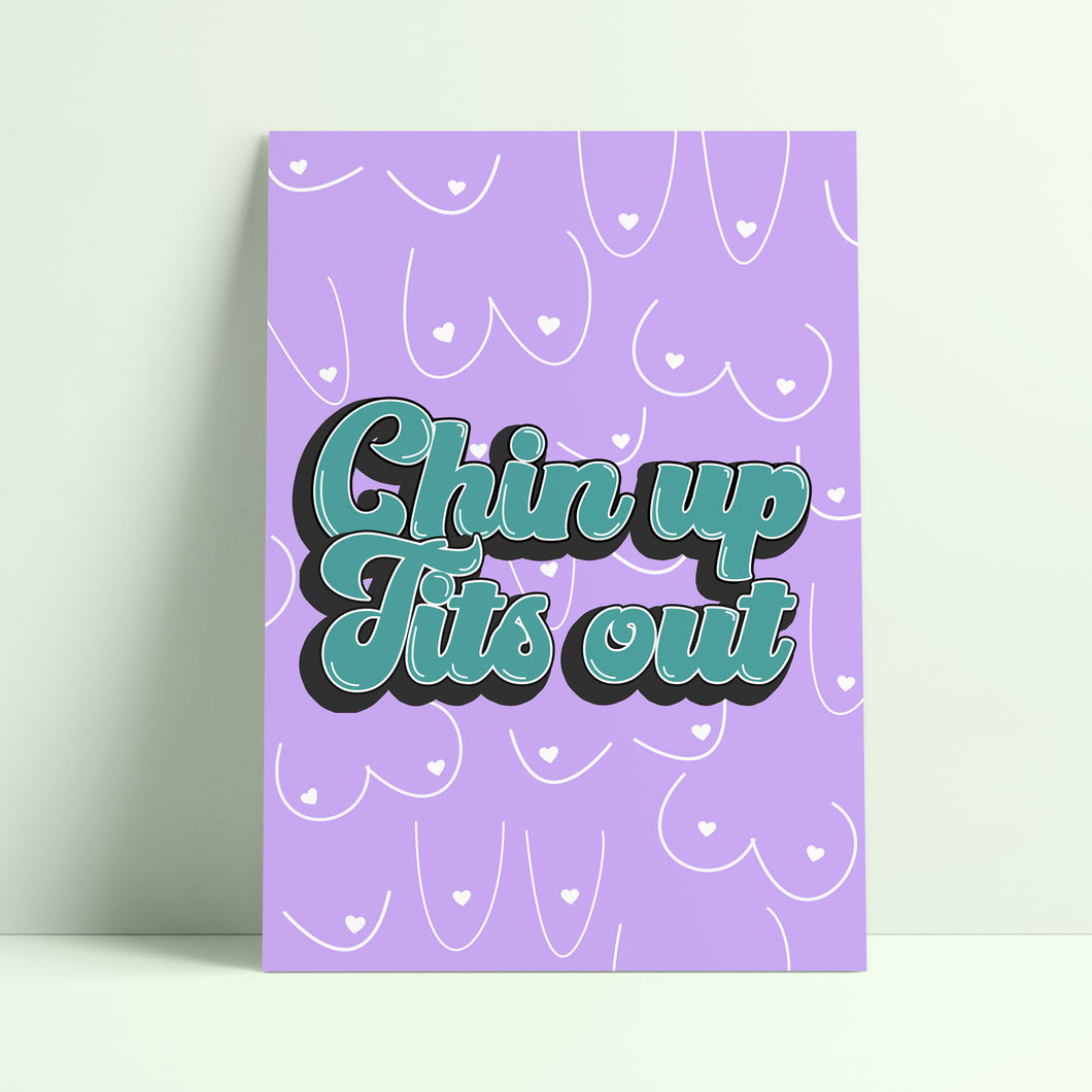 Chin Up Tits Out Print - Purple Edition