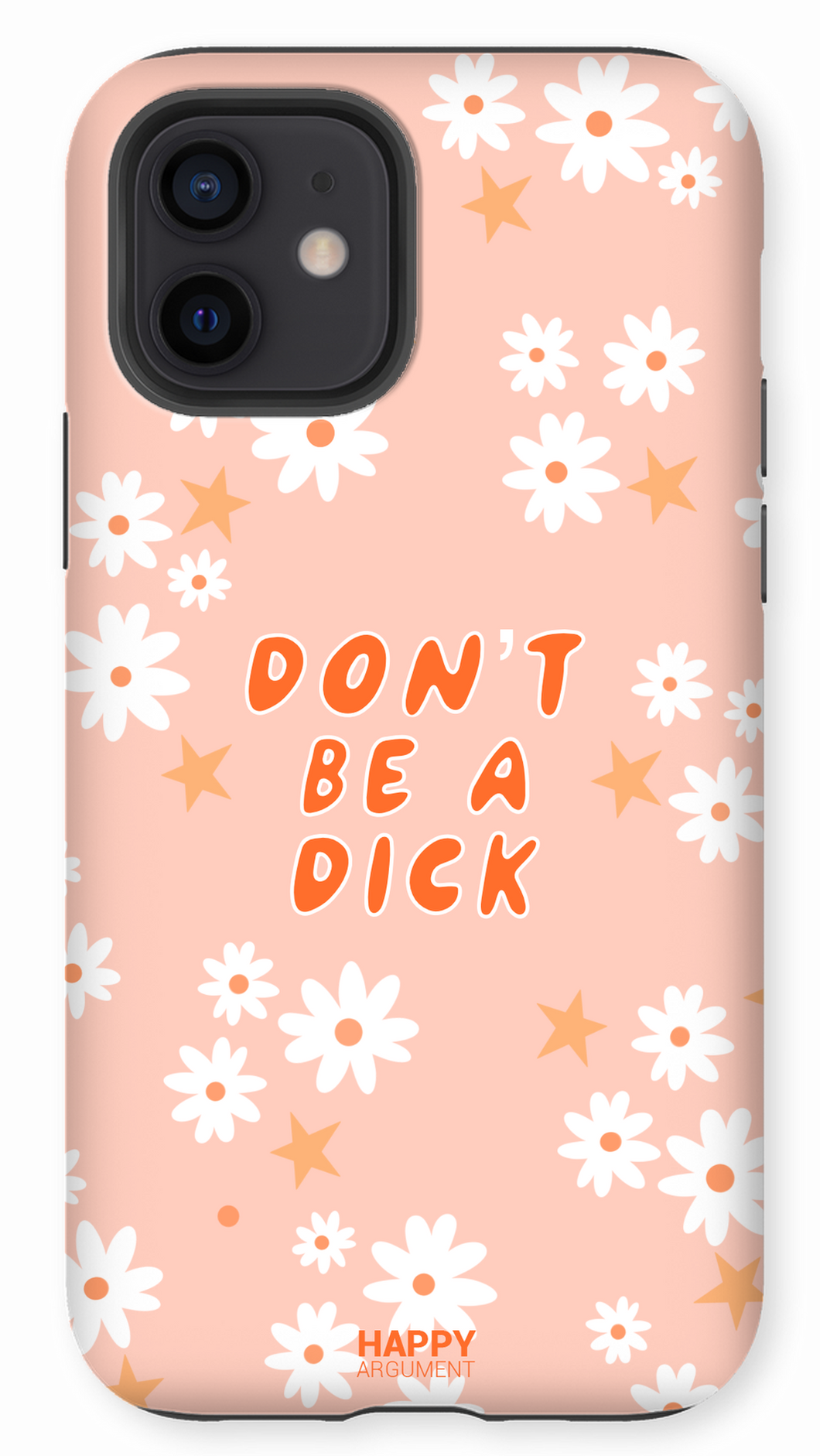 Don't Be a Dick Case